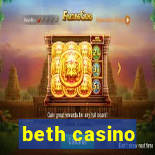 beth casino