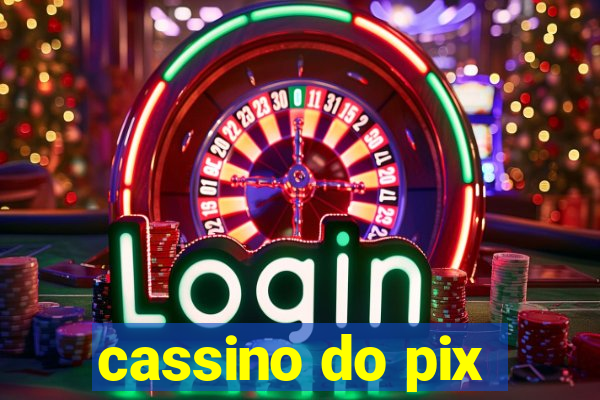 cassino do pix