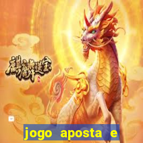 jogo aposta e ganha dinheiro