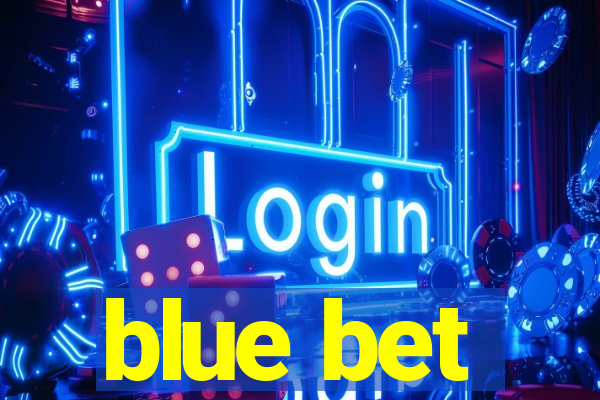 blue bet