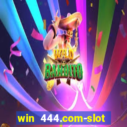 win 444.com-slot machine casino