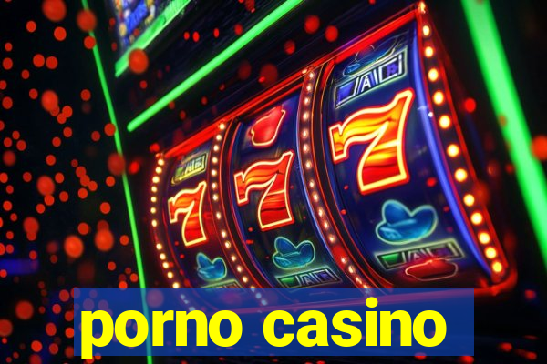 porno casino