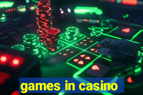 games in casino