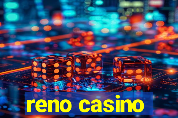 reno casino