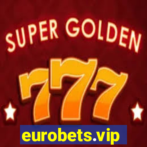 eurobets.vip