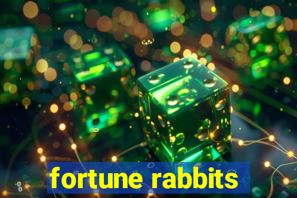 fortune rabbits