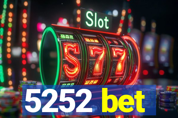 5252 bet