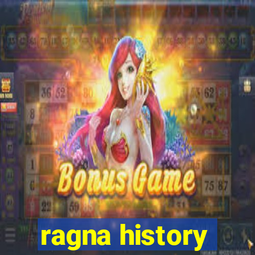 ragna history