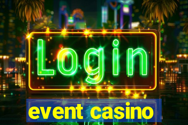 event casino