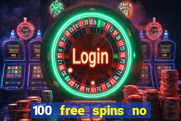 100 free spins no deposit casino usa