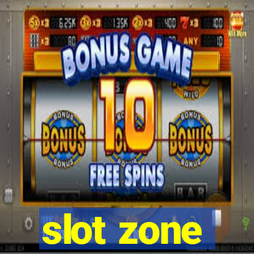 slot zone