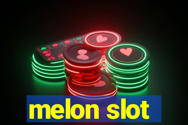 melon slot