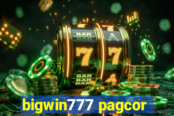 bigwin777 pagcor