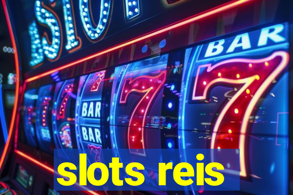 slots reis