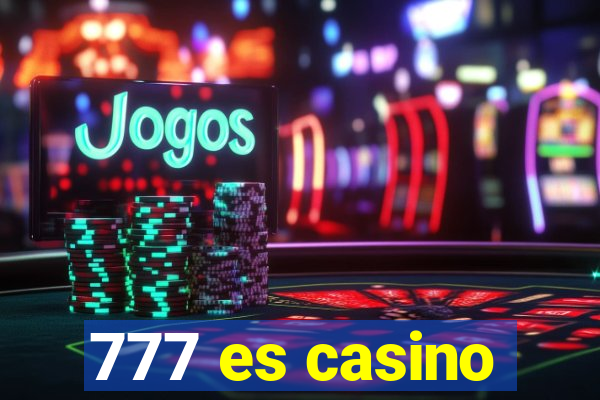 777 es casino