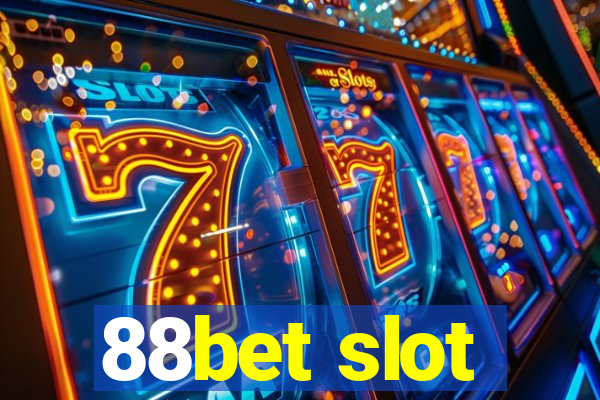 88bet slot