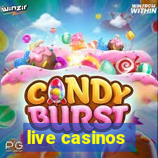 live casinos