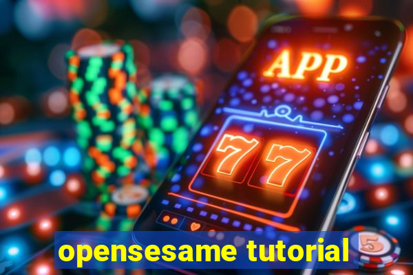 opensesame tutorial