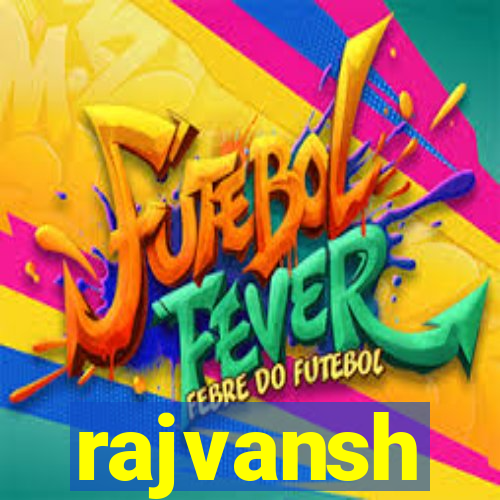 rajvansh