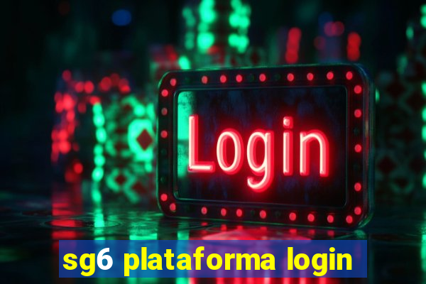 sg6 plataforma login