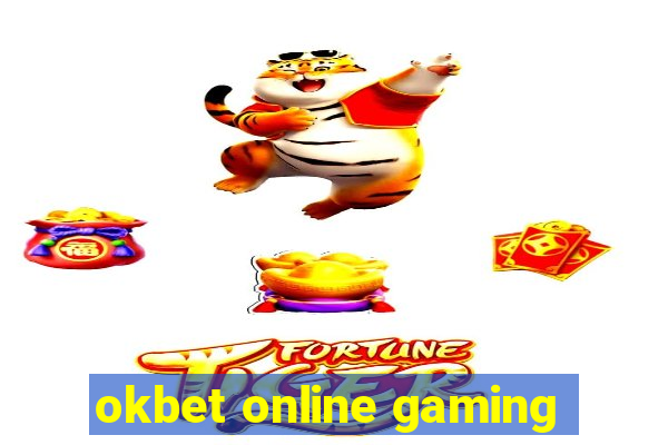 okbet online gaming