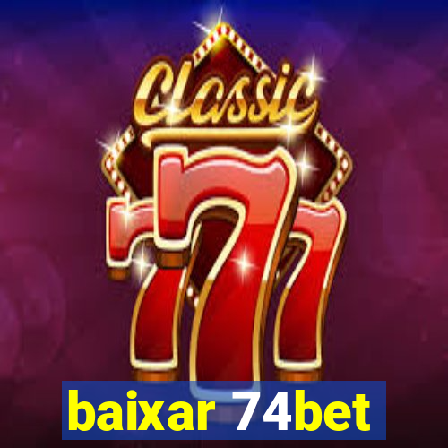 baixar 74bet