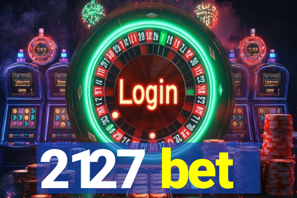 2127 bet