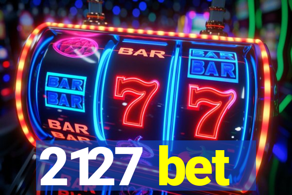 2127 bet