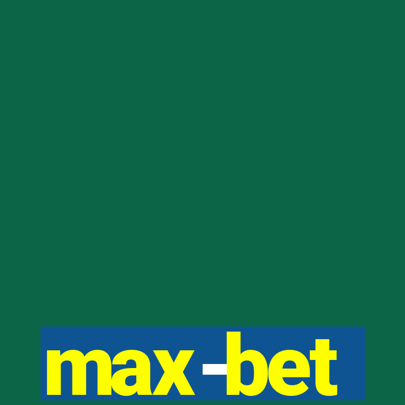 max-bet