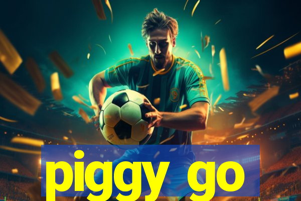 piggy go