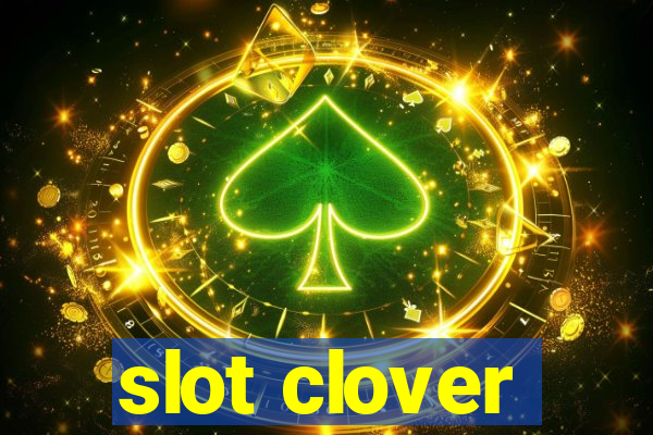 slot clover