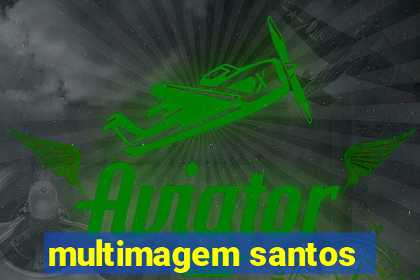 multimagem santos