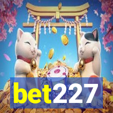 bet227