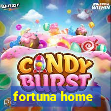 fortuna home