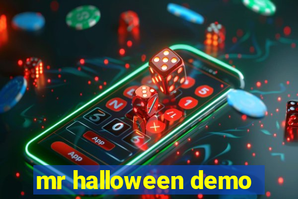 mr halloween demo