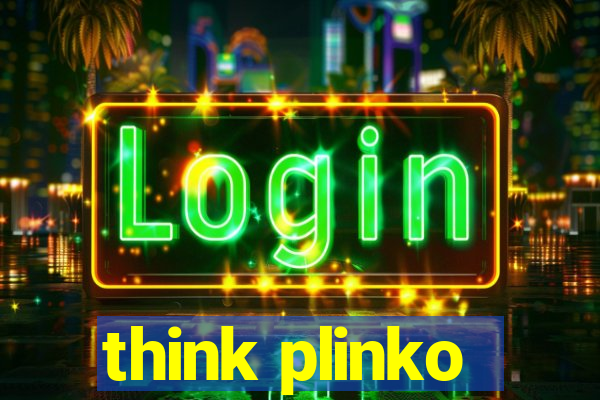 think plinko