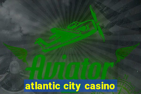 atlantic city casino