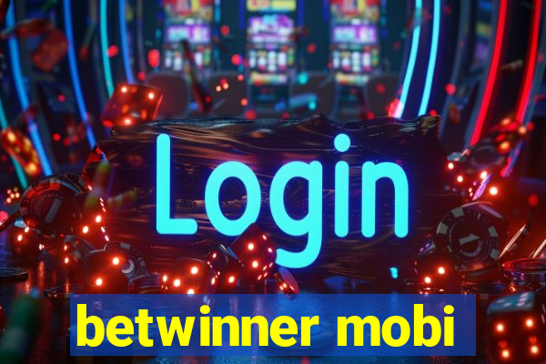 betwinner mobi