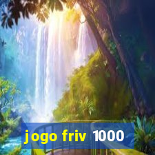 jogo friv 1000