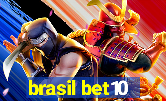 brasil bet10