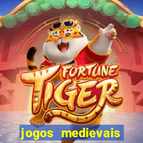 jogos medievais para android