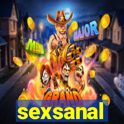 sexsanal