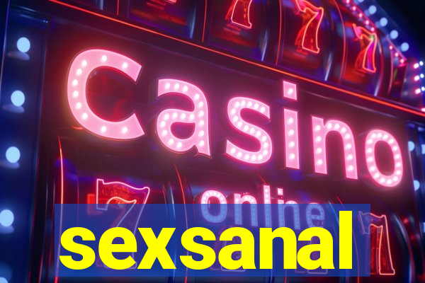 sexsanal