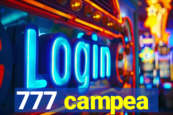 777 campea