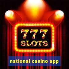 national casino app