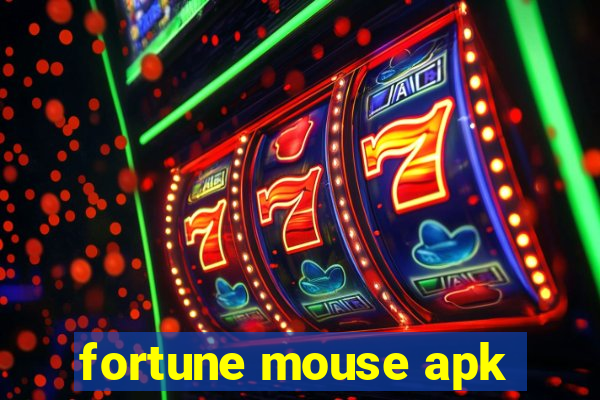 fortune mouse apk