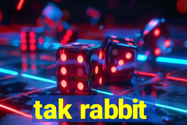 tak rabbit