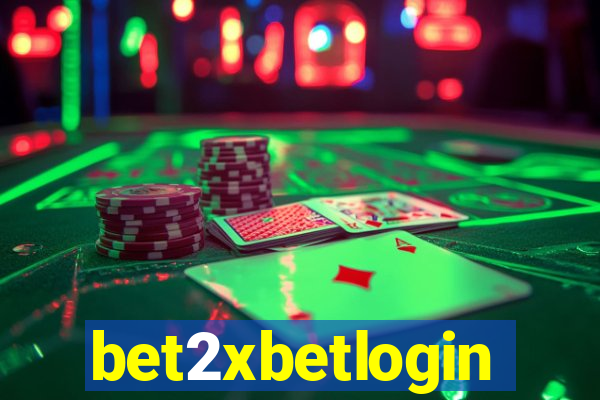 bet2xbetlogin