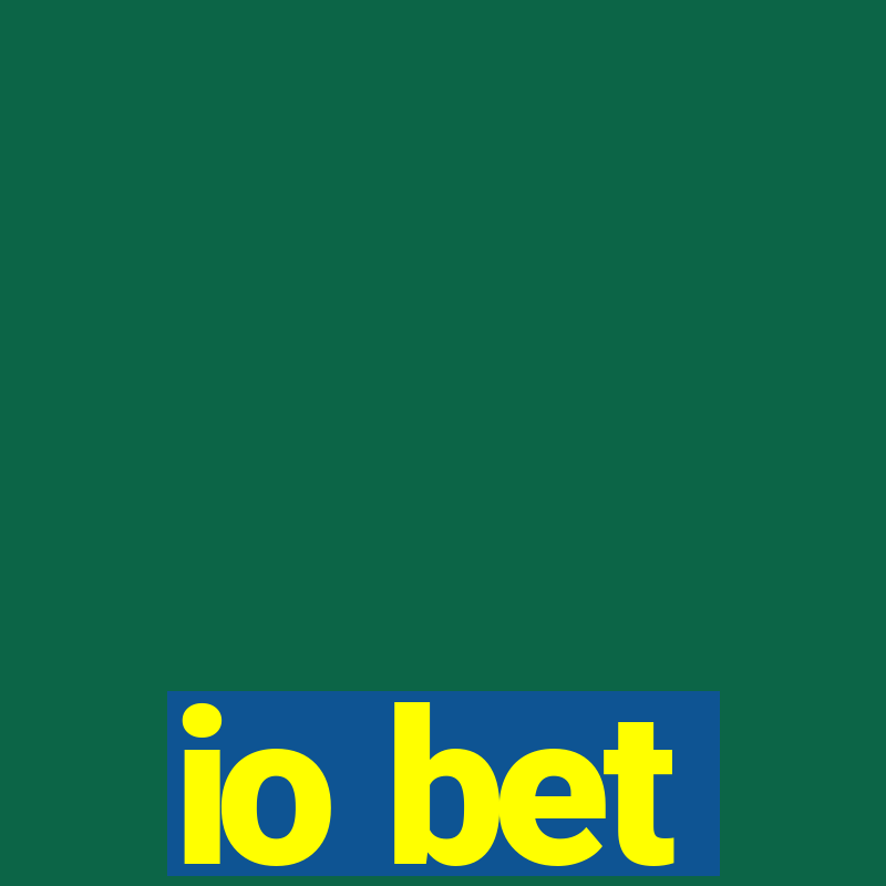 io bet