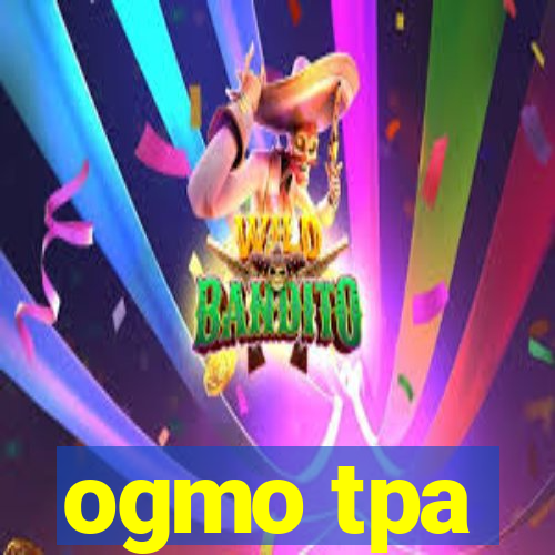 ogmo tpa